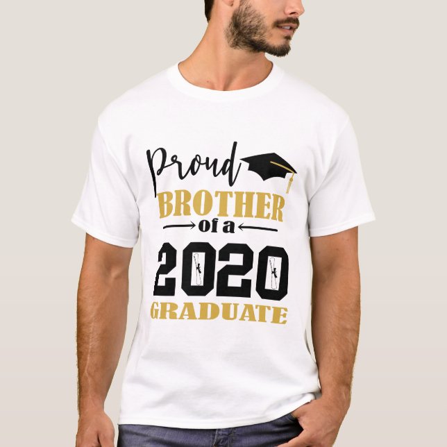Proud Brother of a 2020 Graduate T-Shirt (Front)