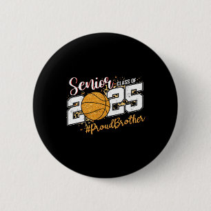 Proud Brother Of A 2025 Senior Sketll Graduation 6 Cm Round Badge