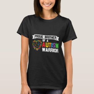 Proud Brother Of A Autism Warrior T-Shirt