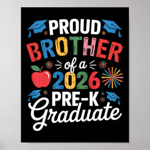 Proud Brother Of A Cl 2026 Pre-k Graduate Graduati Poster