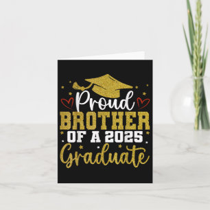 Proud Brother Of A Cl Of 2025 Graduate Senior Grad Card