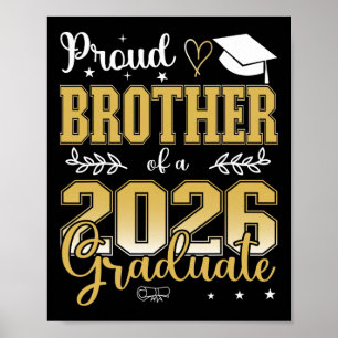 Proud Brother Of A Cl Of 2026 Graduate For Graduat Poster