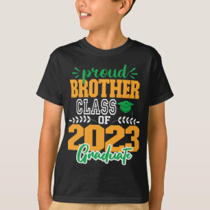 Proud BROTHER of a Class of 2023 MODERN SCRIPT  T-Shirt