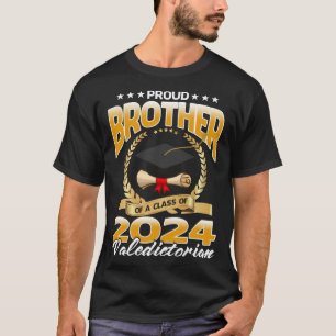 Proud Brother Of A Class of 2024 Valedictorian T-Shirt