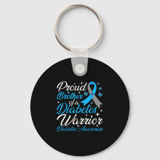 Proud brother of a diabetes awareness warrior t1d key ring