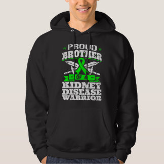 Proud Brother Of A Kidney Disease Warrior Renal Aw Hoodie