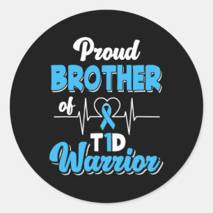 Proud Brother Of A T1d Warrior Diabetic Diabetes A Classic Round Sticker