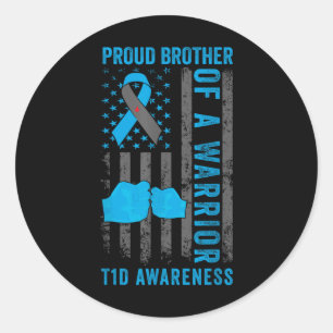 Proud Brother Of A T1d Warrior Type 1 Diabetes Awa Classic Round Sticker