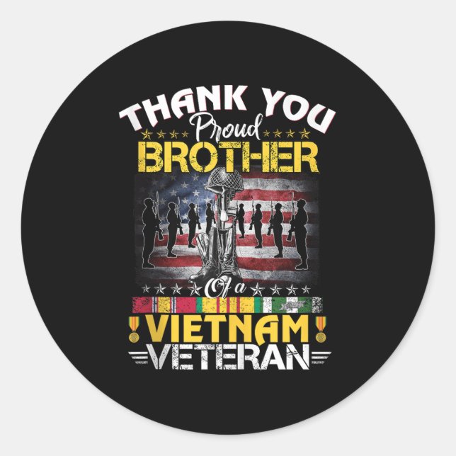 Proud Brother Of A Vietnam Veteran - Thank You Vie Classic Round Sticker (Front)