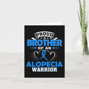 PROUD BROTHER OF AN ALOPECIA WARRIOR CARD