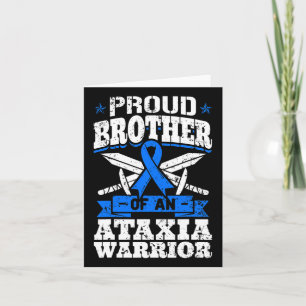 Proud Brother Of An Ataxia Warrior Awareness Ribbo Card