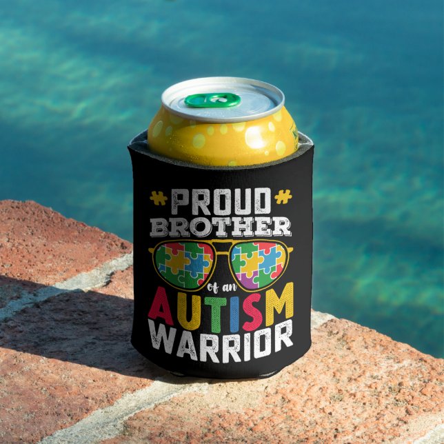 Proud Brother Of An Autism Warrior Family Can Cooler (In Situ Pool)