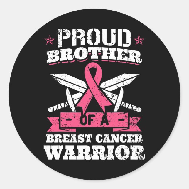 Proud Brother Of Breast Cancer Warrior Pink Awaren Classic Round Sticker (Front)