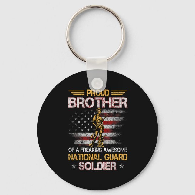 Proud Brother Of National Guard Soldier Veterans D Key Ring (Front)