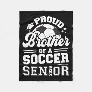 Proud Brother Soccer Senior Class Graphic Art Fleece Blanket