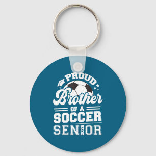 Proud Brother Soccer Senior Class Key Ring