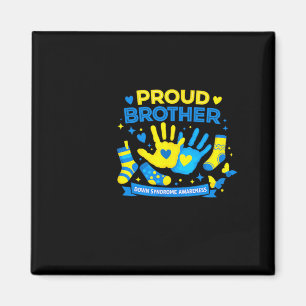Proud Brother T21 World Down Syndrome Awareness Magnet