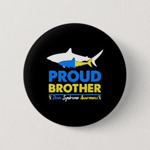Proud Brother World Down Syndrome Awareness Day Sh 6 Cm Round Badge