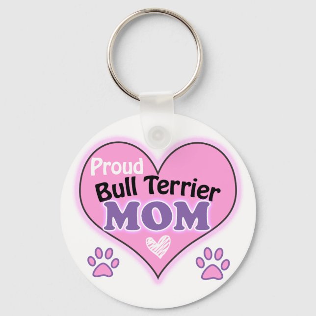 Proud Bull Terrier Mom Key Ring (Front)
