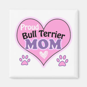 Proud bull terrier mom magnet