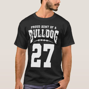 Proud Bulldog Football Aunt Of Player 27 T-Shirt