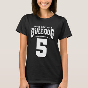 Proud Bulldog Football Aunt Of Player 5 T-Shirt