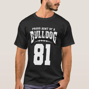 Proud Bulldog Football Aunt Of Player 81 T-Shirt