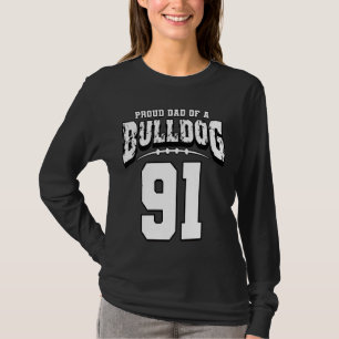 Proud Bulldog Football Dad Of Player 91 T-Shirt