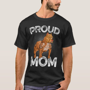 Proud Bully Mom Cool Mother of American Bully Mom T-Shirt