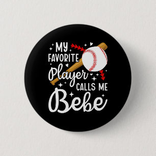 Proud Bysebyll Bebe Of A Bysebyll Player Bebe 6 Cm Round Badge