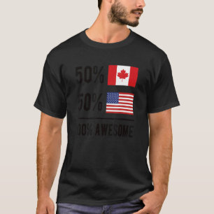 Proud Canadian American Flag Canada Usa 1 T-Shirt