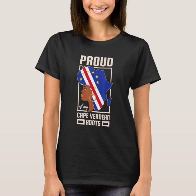 Proud Cape Verdean Roots Black History Month Cape  T-Shirt (Front)