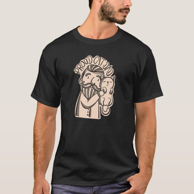 Proud Cat Dad Hand Draw Beardy Dad Hug Cute Cat T-Shirt (Front)
