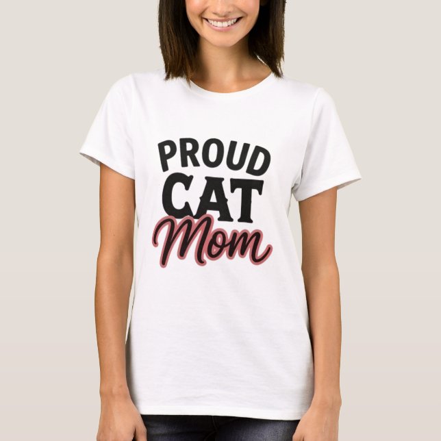 Proud Cat Mum Cute Cat Lover Statement T-Shirt (Front)