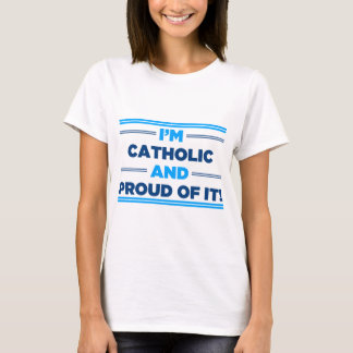 Proud Catholic T-Shirt