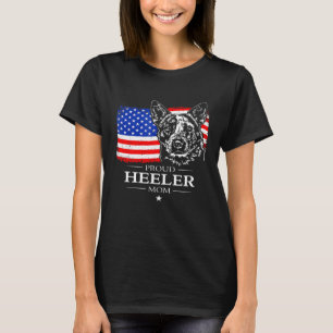 Proud Cattle Dog Heeler Mum American Flag Patrioti T-Shirt