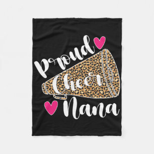 Proud Cheer Nana Cheerleading Grandma Of A Cheerle Fleece Blanket