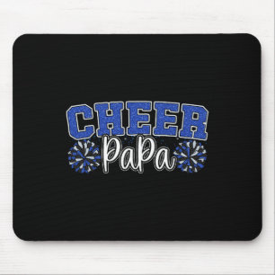 Proud Cheer Papa My Favourite Cheerleader Calls Me Mouse Pad