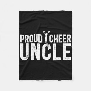 Proud Cheer Uncle Of A Cheerleader Uncle Cheerlead Fleece Blanket