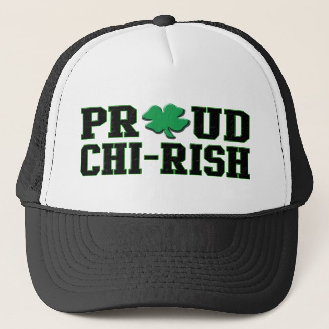 Proud Chi-Rish Trucker Hat (Front)