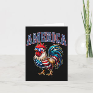 Proud Chicken America Independence Day 4th Of July Card