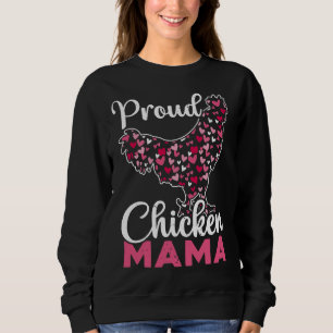 Proud Chicken Mama Sweatshirt