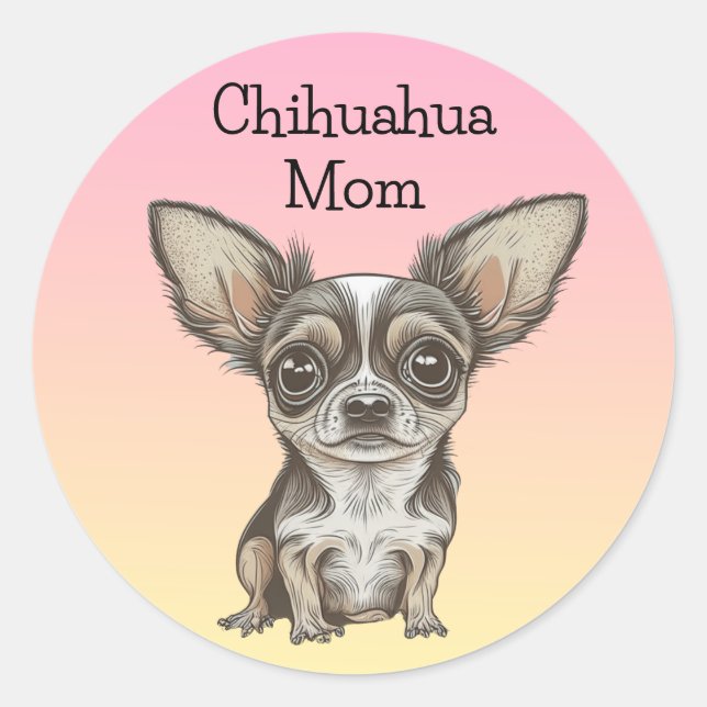 Proud Chihuahua Mum Classic Round Sticker (Front)