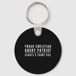 Proud Christian Trump Girl Republican Conservative Key Ring