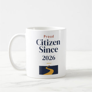 Proud Citizen Since Personalised Citizenship Mug