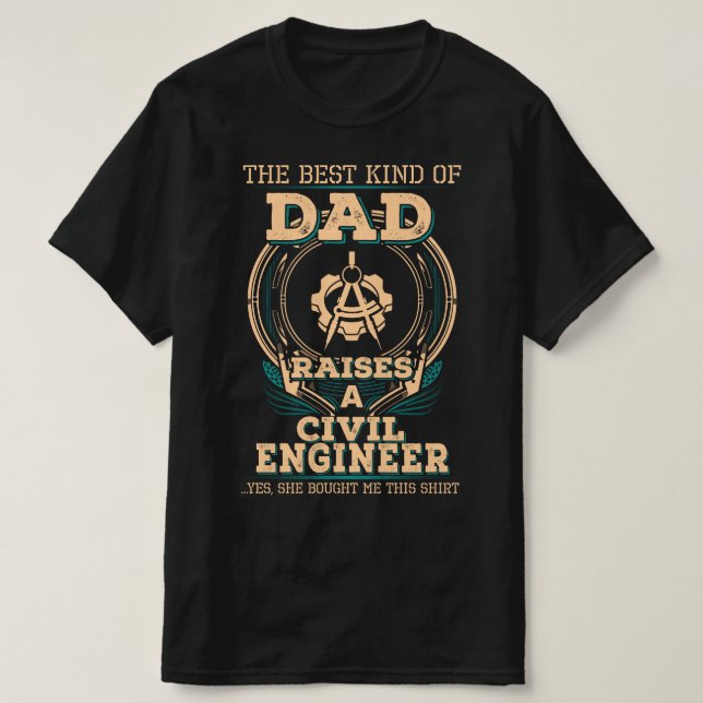 Proud Civil Engineer's Dad  T-Shirt (Design Front)