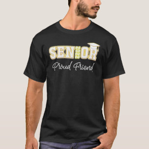 Proud Class Of 2022 Graduation For Senior Friend T-Shirt