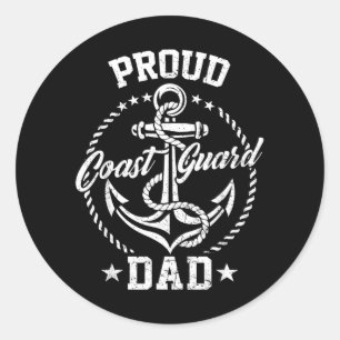 Proud Coast Guard Dad USCG Coastie Family Matching Classic Round Sticker