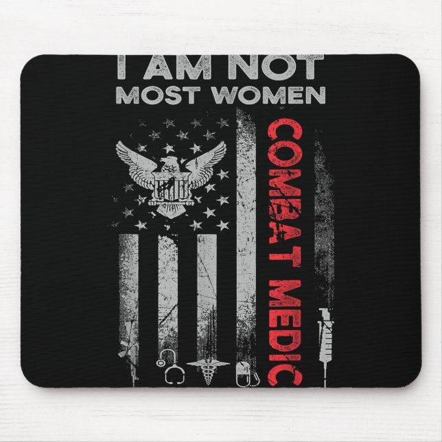Proud Combat Field Medic Veteran Soldier Gifts Com Mouse Pad (Front)