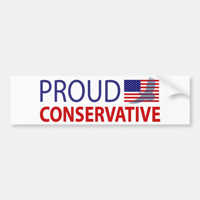 Proud Conservative Bumper Sticker (Front)
